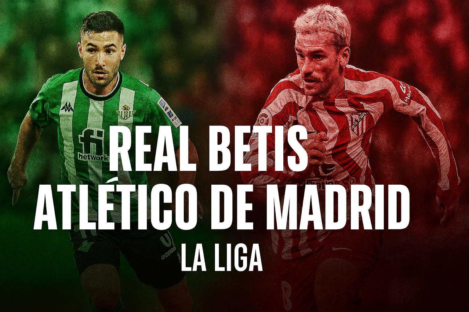 Jalalive Tayang Real Betis vs Atletico Madrid – Big Match Seru Liga Spanyol yang Tak Boleh Dilewatkan!